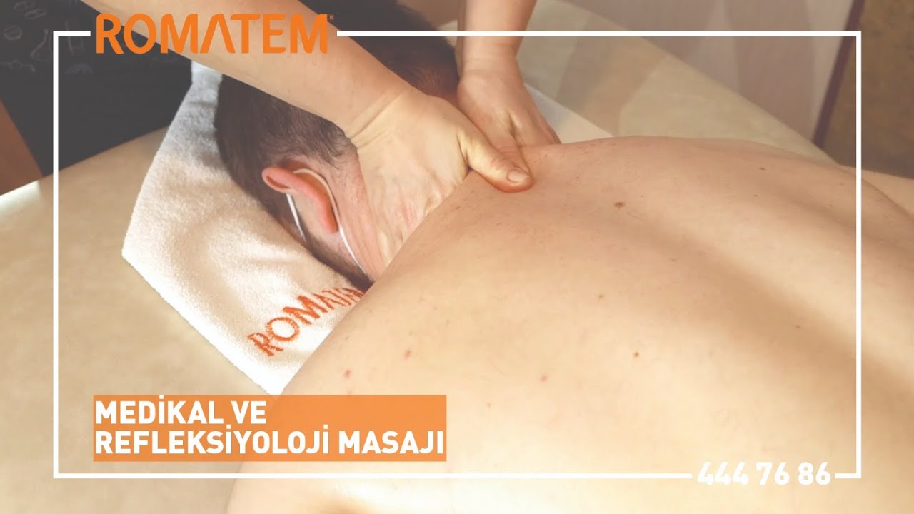 Medikal ve Refleksoloji Masajı