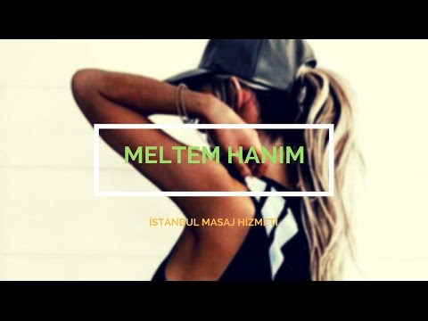 İstanbul Masöz Meltem Hanım Masaj Terapisti